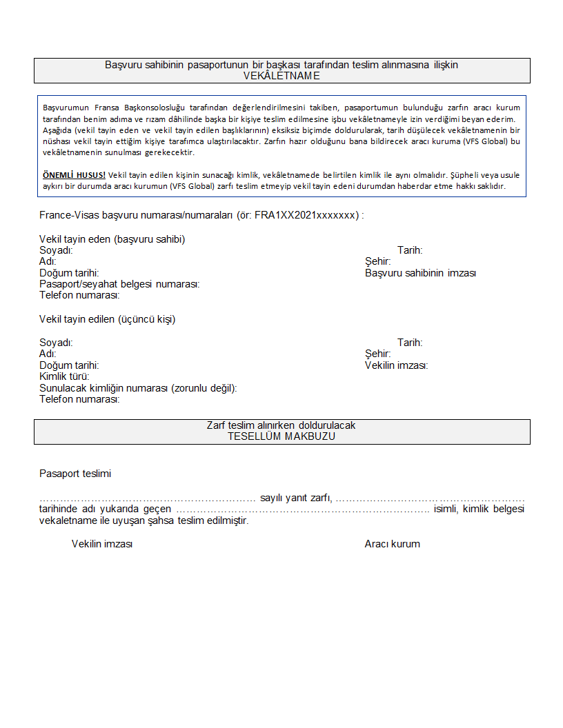 Fransa Vizesi Başvurusu Için Pasaport Teslimi Vekaletnamesi